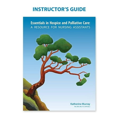 UPC: 9781926923109 | Instructor s Guide: Essentials in Hospice and Palliative Care (Paperback)