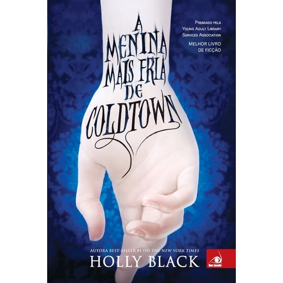 A Menina Mais Fria de Coldtown (Paperback)