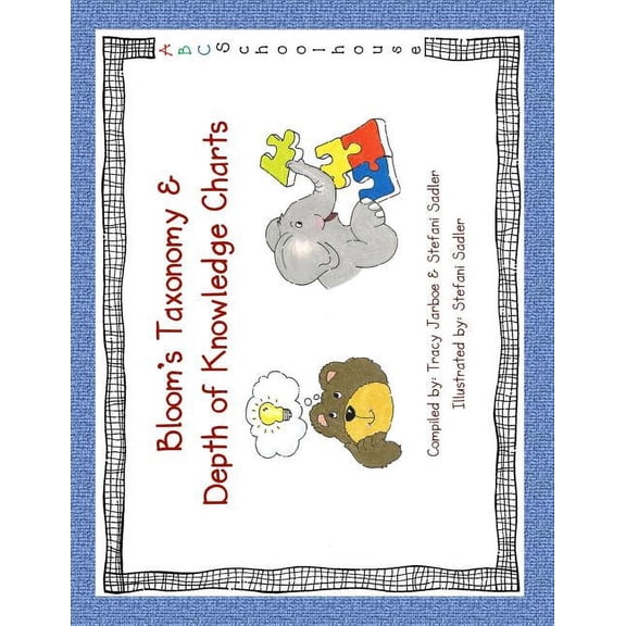 Bloom's Taxonomy and Depth of Knowledge: Learning Charts, (Paperback)