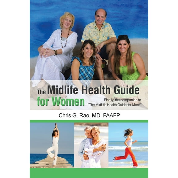 The Midlife Health Guide for Women: Finally, the companion to "The MidLife Health Guide for Men!", (Paperback)