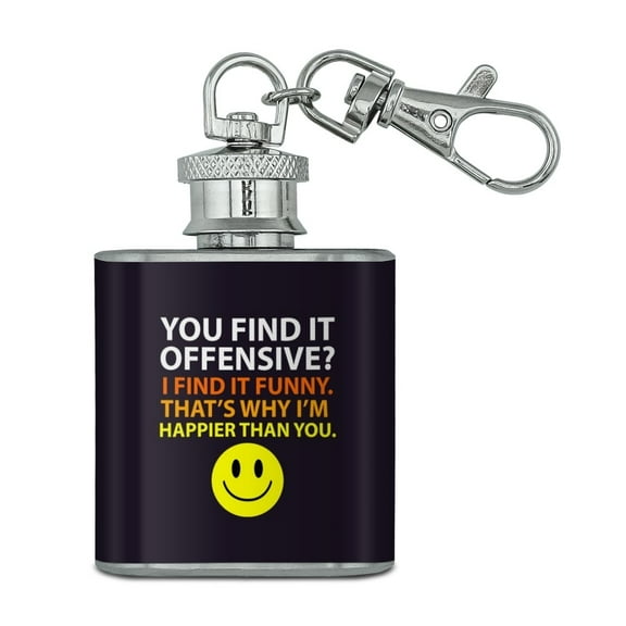 Offensive Happier Than You Smile Face Funny Stainless Steel 1oz Mini Flask Key Chain