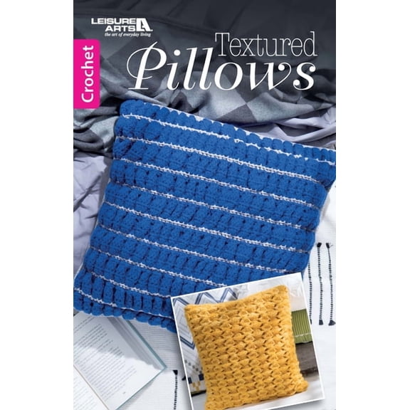 Textured Pillows Crochet: 8 Fun Projects to Make, (Paperback)