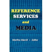 Reference Services and Media (Hardcover)