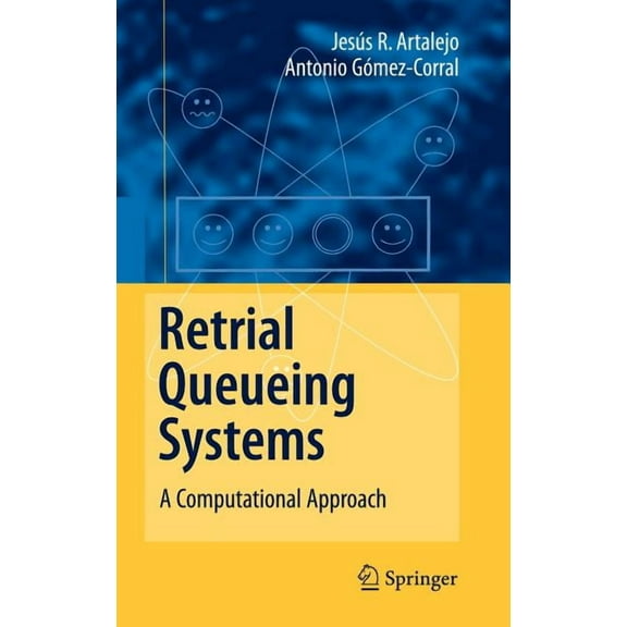 Retrial Queueing Systems: A Computational Approach, (Hardcover)