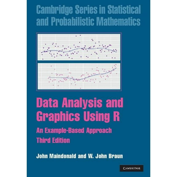 Cambridge Statistical and Probabilistic  Data Analysis and Graphics Using R, Book 10, (Hardcover)