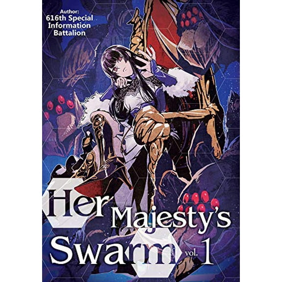 Pre-Owned Her Majesty's Swarm: Volume 1 (Paperback) 9781718359161