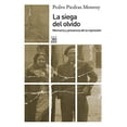 thumbnail image 1 of La Siega Del Olvido. Memoria Y Presencia De La Represión Blanco, 1 of 2