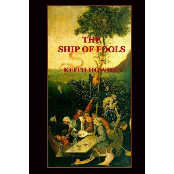 The Ship of Fools, (Paperback)