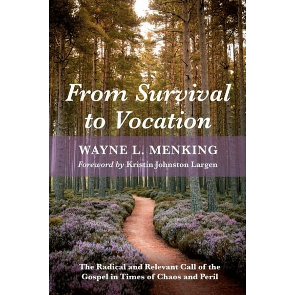 From Survival to Vocation (Hardcover)