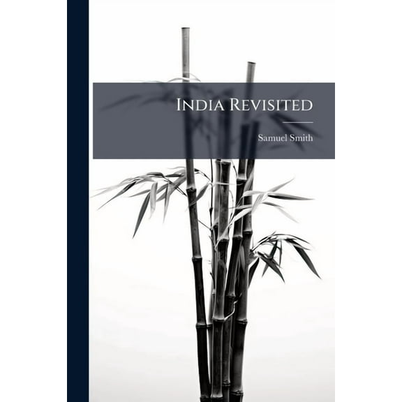 India Revisited, (Paperback)