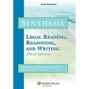 Synthesis: Legal Reading, Reasoning and Writing (Legal Research and Writing), Used [Paperback]