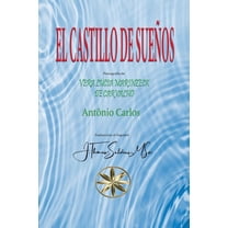 El Castillo de SueÃ±os, (Paperback)