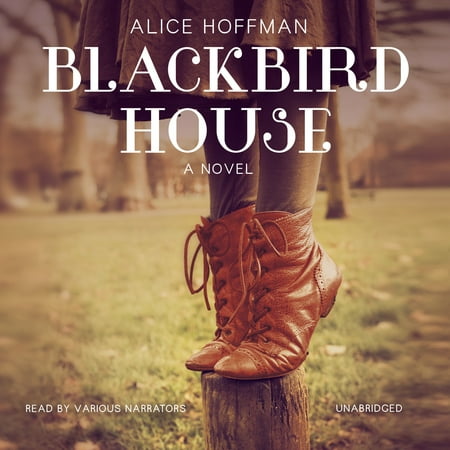 Blackbird House by Alice Hoffman Unabridged 2014 CD ISBN-