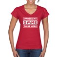 thumbnail image 1 of I Paused My Game to be Here Gaming Sports Womenâ€™s Standard V-Neck Tee, Red, Small, 1 of 3