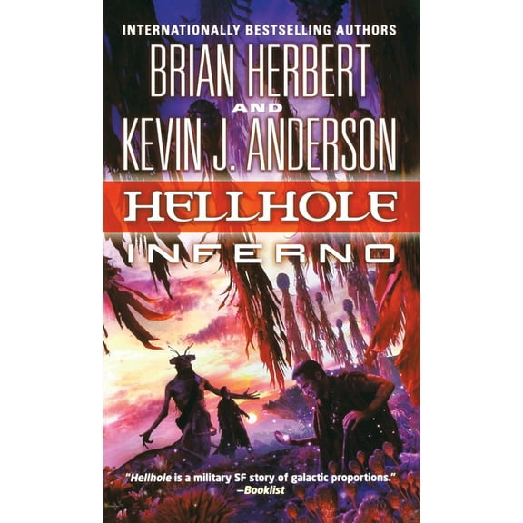 Hellhole Trilogy Hellhole Inferno, Book 3, (Paperback)