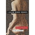 thumbnail image 2 of Billion Wicked Thoughts, Sai Gaddam, Ogi Ogas Paperback, 2 of 2