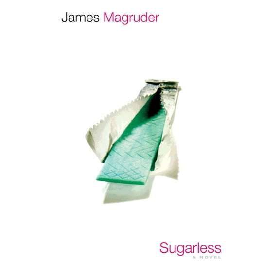 Sugarless, (Hardcover)