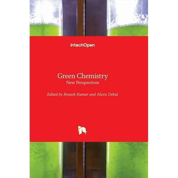 Green Chemistry - New Perspectives, (Hardcover)