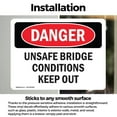 thumbnail image 3 of (2 Pack) Unsafe Bridge Conditions Keep Out OSHA Danger Sign 14 Inch X 10 Inch Vinyl Label Decal Sticker Weather Resistant, UV Protected for Workplace, Business, and Construction Site,, 3 of 7
