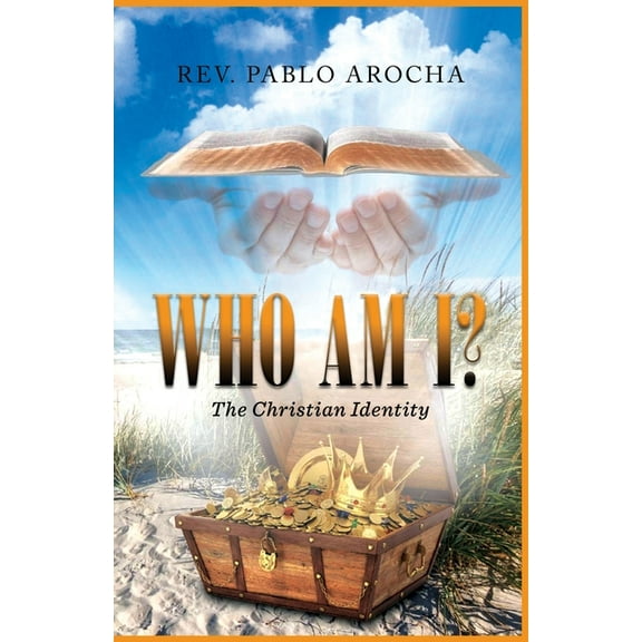 Who Am I?: The Christian Identity, (Paperback)