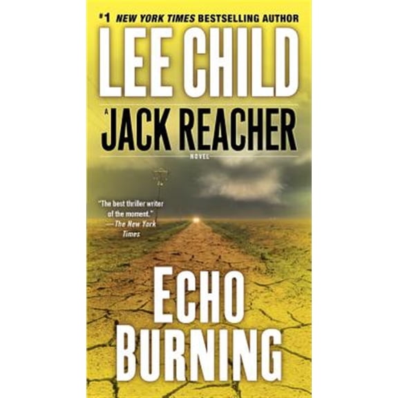 Pre-Owned Echo Burning (Mass Market Paperback) 0515143820 9780515143829