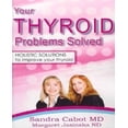 thumbnail image 1 of Your Thyroid Problems Solved By Cabot, Sandra/ Jasinska, Margaret, 1 of 1