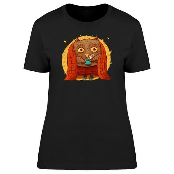 Owl With A Blanket & Tea Tee Women's -Image by Shutterstock