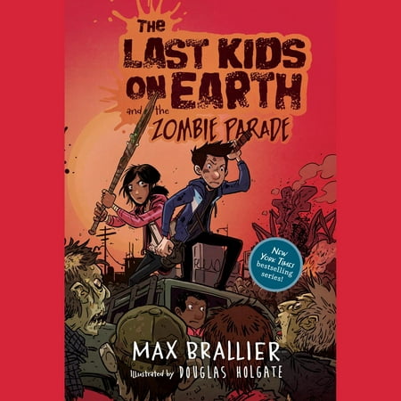 The Last Kids on Earth and the Zombie Parade -