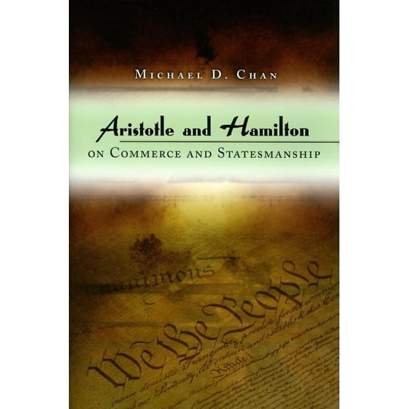Aristotle and Hamilton on Commerce and Statesmanship (Hardcover)
