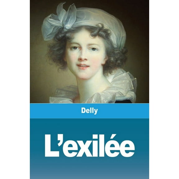 L'exilÃ©e, (Paperback)
