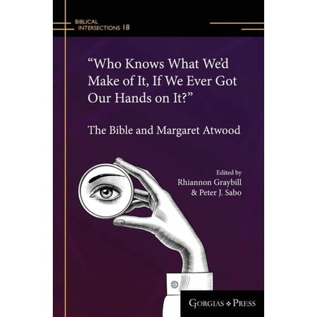 Who Knows What We d Make of It If We Ever Got Our Hands on It? (paperback) (Paperback)