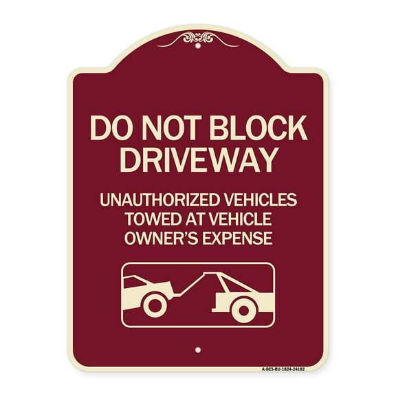 SignMission Designer Series Sign - Do Not Block Driveway (With Graphic) | Burgundy 18" x 24" Heavy-Gauge Aluminum Architectural Sign | Protect Your Business & Municipality | Made in the