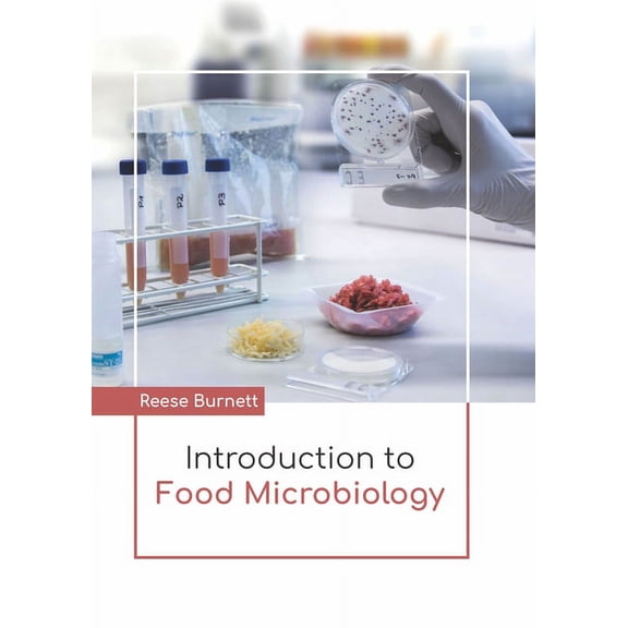 Introduction to Food Microbiology, (Hardcover)