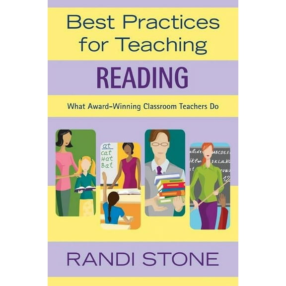 Best Practices for Teaching Reading: What Award-Winning Classroom Teachers Do, (Paperback)