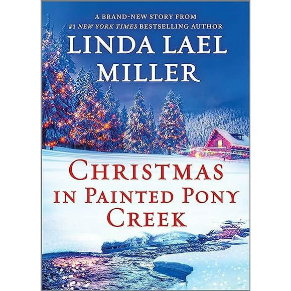 Christmas in Painted Pony Creek: A Holiday Romance Novel (Painted Pony Creek, 4)