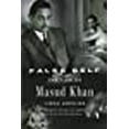 thumbnail image 1 of Faux Soi: la Vie de Masud Khan, 1 of 1