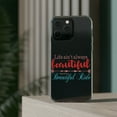 thumbnail image 3 of DistinctInk Clear Case for Apple iPhone 15 PRO (6.1" Screen) - Life Ain't Always Beautiful, 3 of 9