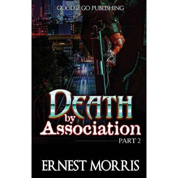 Death by Association 2 (Paperback) by Ernest Morris