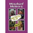 thumbnail image 1 of Mischief Melters: Mind Melters 65-68, 1 of 1