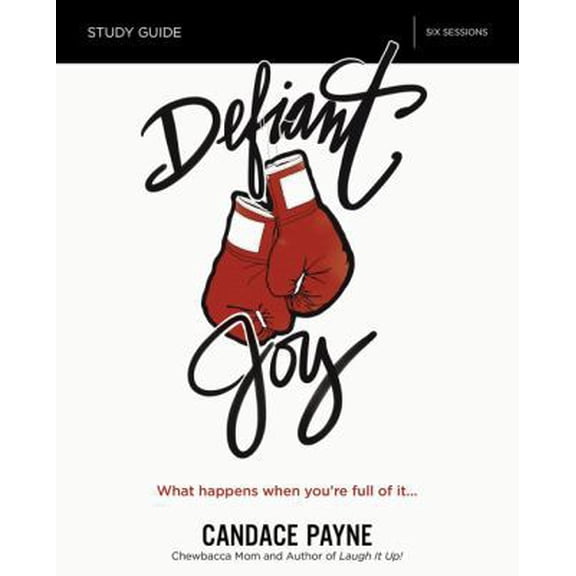 Pre-Owned Defiant Joy Bible Study Guide: What Happens When You're Full of It (Paperback) 0310090539 9780310090533