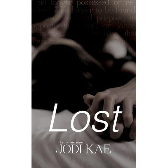 Saved by Love Lost, Book 1, (Paperback)