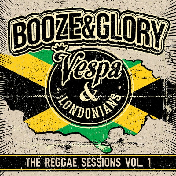 Booze & Glory - Reggae Sessions 1 - Music & Performance - Vinyl