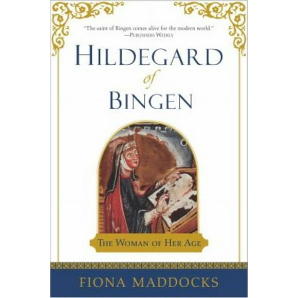 Pre-Owned Hildegard of Bingen : The Woman of Her Age (Paperback) 9780385498685