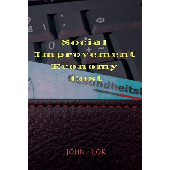 Social Improvement Economy Cost, (Paperback)
