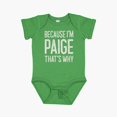 thumbnail image 2 of Luvly Because I’M Paige That’S Why Funny Name Short Sleeve Baby One-Piece, New Born, Baby Shower Gift, New Parents Gift, 2 of 4