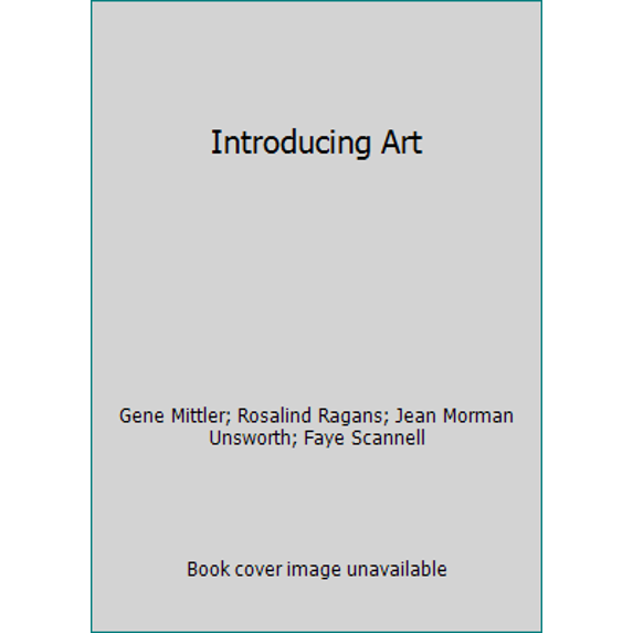 Pre-Owned Introducing Art (Hardcover) 0078465044 9780078465048