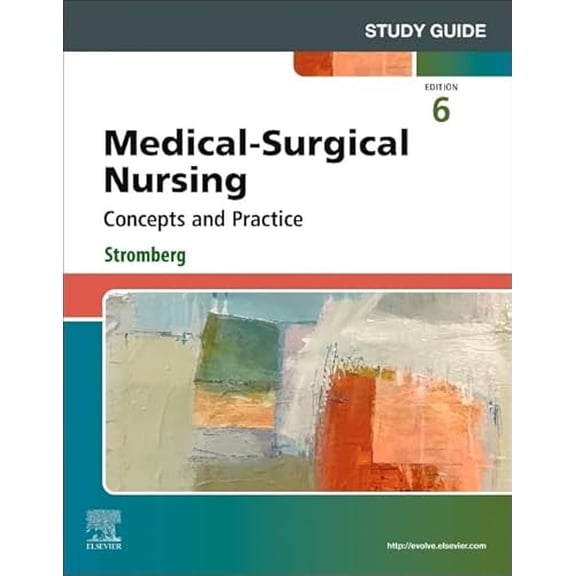 Pre-Owned Study Guide for Medical-Surgical Nursing: Concepts and Practice, 9780443128028, 0443128022, Paperback, 6 edition