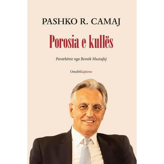 Porosia e KullÃ«s, (Paperback)