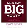thumbnail image 2 of Me and My Big Mouth! : Your Answer Is Right Under Your Nose (CD-Audio), 2 of 2