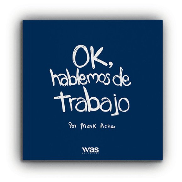 Ok hablemos de trabajo